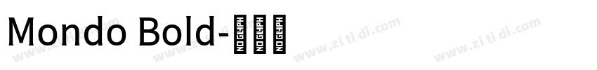 Mondo Bold字体转换